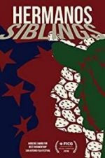 Watch Hermanos/Siblings Putlocker
