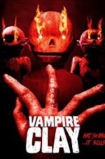 Watch Vampire Clay Putlocker