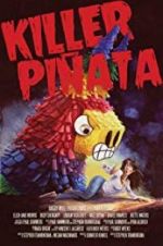 Watch Killer Piñata Putlocker