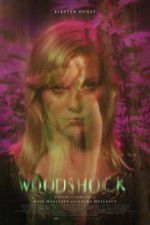 Watch Woodshock Putlocker