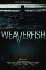 Watch Weaverfish Putlocker
