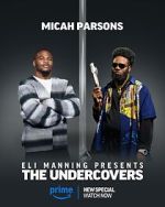 Watch Eli Manning Presents: The Undercovers (TV Special 2025) Putlocker
