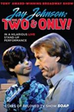 Watch Jay Johnson: The Two & Only! Putlocker