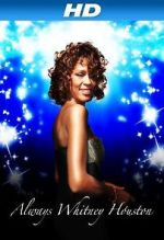 Watch Always Whitney Houston Putlocker