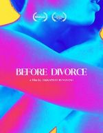 Watch Before Divorce Putlocker