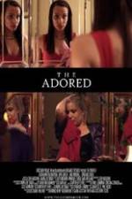 Watch The Adored Putlocker