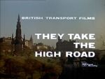 Watch They Take the High Road (Short 1960) Putlocker
