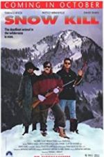 Watch Snow Kill Putlocker