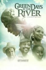 Watch Green Days by the River Putlocker